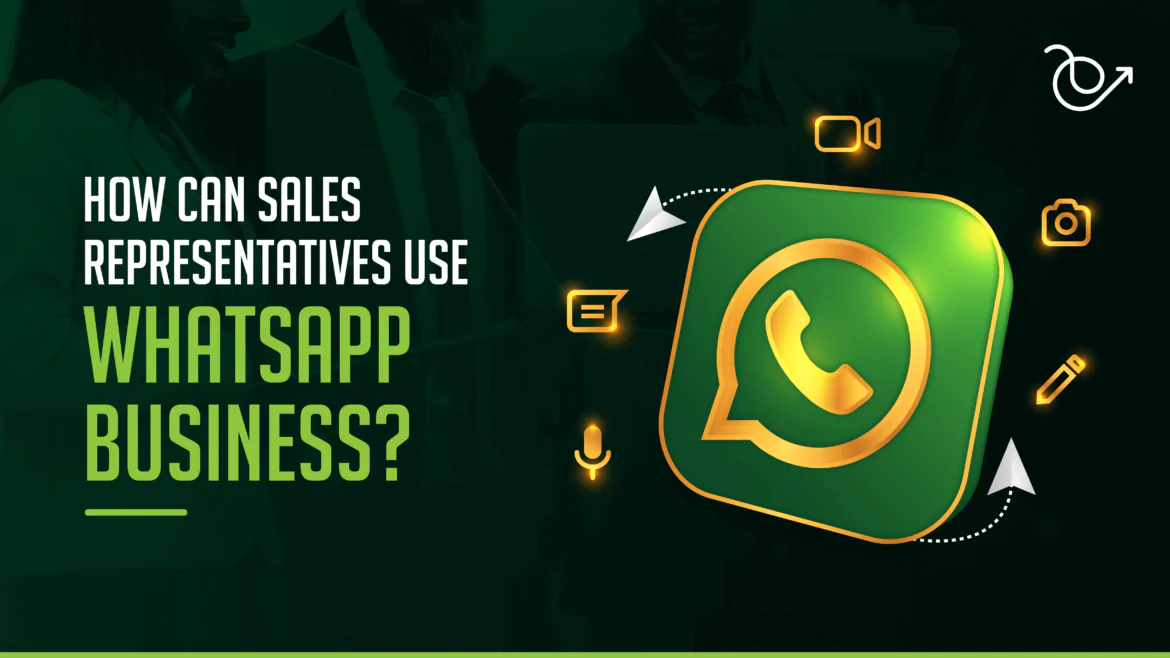 WhatsApp Business for sales