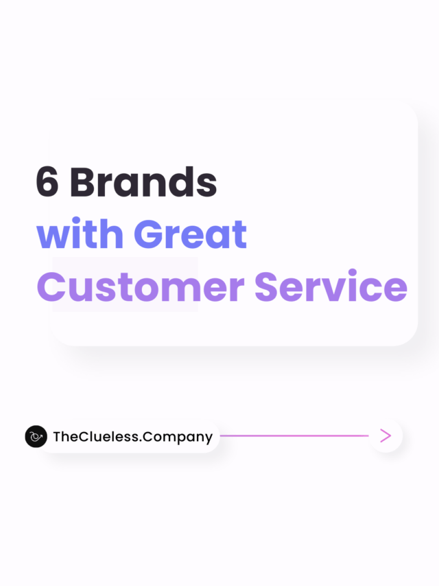 Brands with Great Customer Service