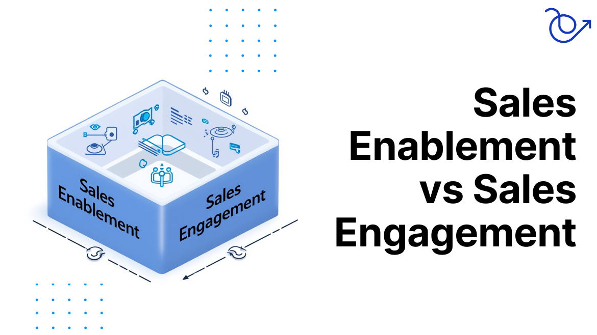 Sales enablement vs sales engagement