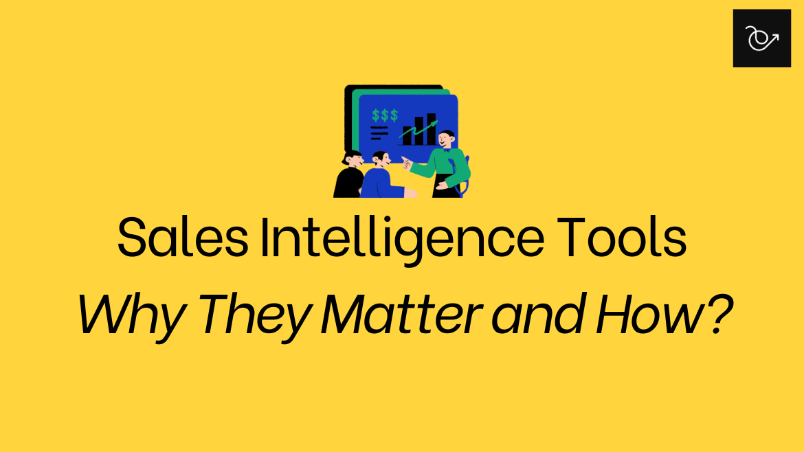 the guide to sales intelligence tools by a sales consultant