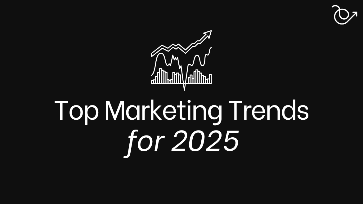 2025 marketing trends