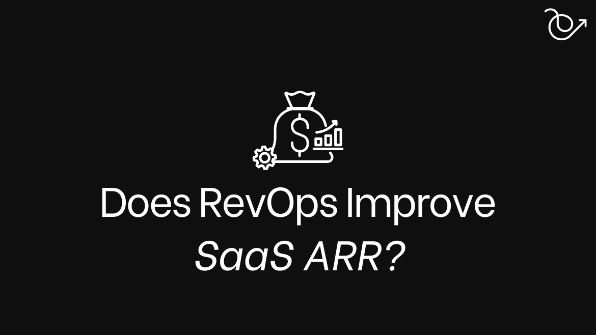 How RevOps improves SaaS ARR?